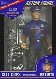 CLIT COPS Action Figure - DS Floyd